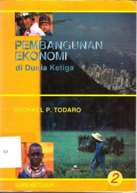 Image of Pembangunan Ekonomi di Dunia Ketiga: Edisi 7 Jilid 2