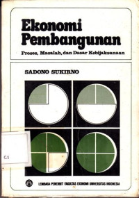 Image of Ekonomi Pembangunan: Proses, masalah, dan dasar kebijaksanaan