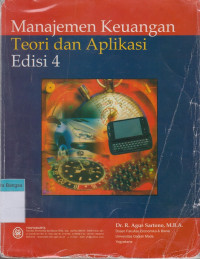 Image of Manajemen Keuangan: Teori dan Aplikasi Edisi 4