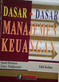 Image of Dasar-dasar Manajemen Keuangan Edisi Kelima
