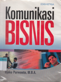 Image of Komunikasi Bisnis (Edisi Ketiga)