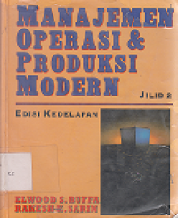 Image of MANAJEMEN Operasi dan Produksi Modern jil.2 ed.8