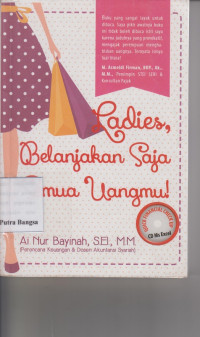 Image of Ladies, Belanjakan Saja Semua Uangmu