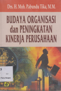 Image of Budaya Organisasi dan Peningkatan Kinerja Perusahaan
