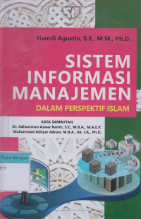 Image of Sistem Informasi Manajemen: dalam Perspektif Islam