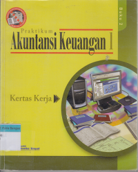 Image of Praktikum Akuntansi Keuangan 1: Kertas Kerja (Buku 2)