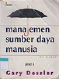 Image of Manajemen Sumber Daya Manusia (Edisi Kesepuluh Jilid 1)