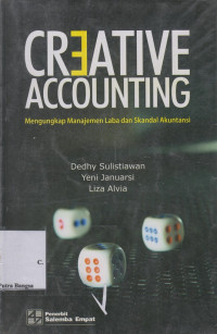 Image of Creative Accounting: Mengungkap manajemen laba dan skandal akuntansi