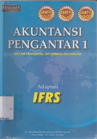 Image of AKUTANSI PENGANTAR 1 : Sistem Penghasil Informasi Keuangan Adaptasi IFRS
