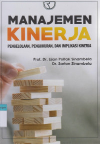 Image of Manajemen Kinerja: Pengelolaan, pengukuran, dan implikasi kinerja Edisi 1