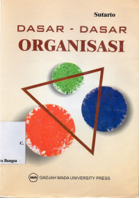 Image of Dasar-dasar Organisasi Cetakan ke-21 Edisi Revisi 2