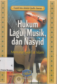 Image of Hukum Lagu, Musik, dan Nasyid Menurut Syari'at Islam