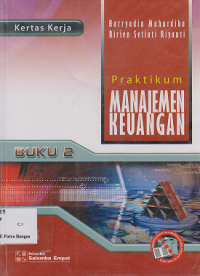 Image of Praktikum Manajemen Keuangan Buku 2 (Kertas Kerja)