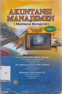 Image of Akutansi Manajemen: Akutansi manajerial (Edisi 2)