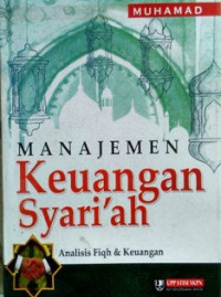 Image of Manajemen Keuangan Syari'ah: Analisis fiqh & keuangan