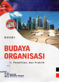 Image of Budaya Organisasi Teori, Penelitian, dan Praktik