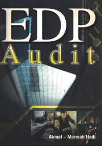 Image of EDP Audit: Praktek teknik audit berbantuan komputer dengan aplikasi MS Exel dan ACL
