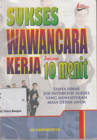 Image of Sukses Wawancara Kerja dalam 10 menit
