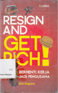Image of Resign and get rich