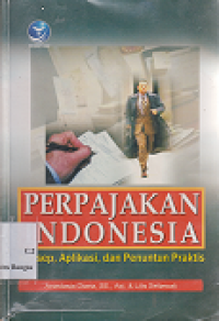 Image of Perpajakan Indonesia: Konsep, aplikasi, dan penuntun praktis