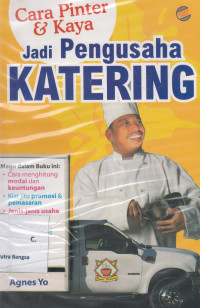 Image of cara pintar & kaya jadi pengusaha katering