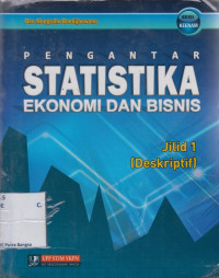 Image of Pengantar Statistika Ekonomi dan Bisnis  jilid 1 (Deskriptif)