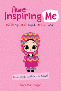 Image of Awe-Inspiring Me: Dream big, shine bright, inspire more