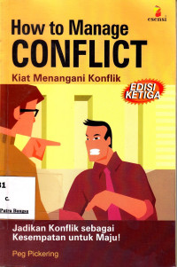 Image of How To Manage Conflict : Kiat menangani konflik Edisi 3