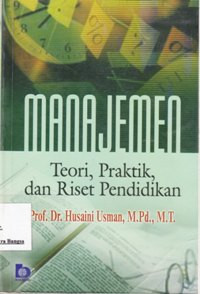 Image of Manajemen: Teori, Praktik dan Riset Pendidikan