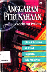 Image of ANGGARAN Perusahaan suatu pendekatan praktis