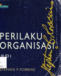 Image of Perilaku Organisasi : Organization Behavior ; Buku 1
