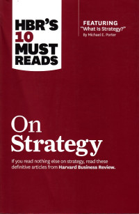 Image of HBR'S 10 Must Reads: On Strategy