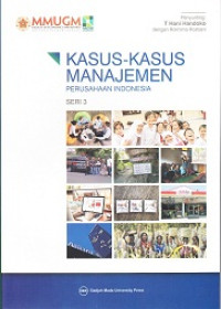 Image of Kasus-Kasus Manajemen: Perusahaan Indonesia seri 3