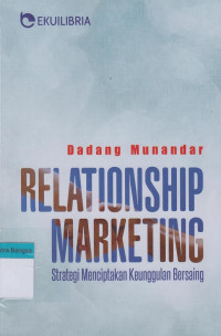 Image of Relationship Marketing: Strategi menciptakan keunggulan bersaing