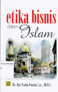 Image of Etika Bisnis dalam Islam