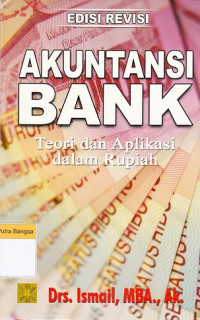 Image of Akuntansi Bank: Teori dan aplikasi dalam rupiah (Edisi Revisi)