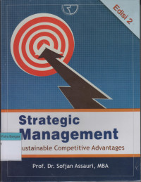 Image of Strategic Management: Sustainable competitive advantages Edisi 2