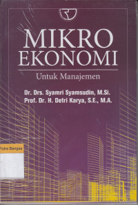 Image of Mikro Ekonomi: Untuk manajemen