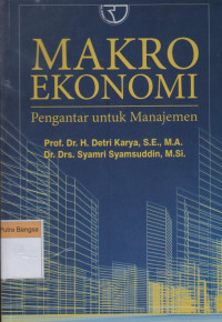 Image of Makro Ekonomi: Pengantar untuk manajemen