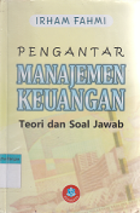 Image of Pengantar Manajemen Keuangan Teori dan Soal Jawab