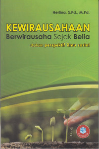 Image of Kewirausahaan Berwirausaha Sejak Belia: Dalam perspektif ilmu sosial