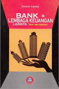 Image of Bank & Lembaga Keuangan Lainnya: Teori dan Aplikasi