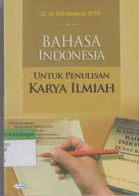 Image of Bahasa Indonesia: Untuk penulisan karya ilmiah