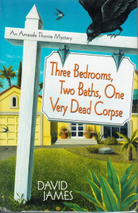 Image of Three Bedrooms, Two Baths, One Very Dead Corpse