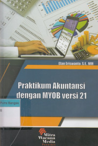 Image of Praktikum Akuntansi dengan MYOB Versi 21