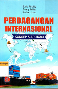 Image of Perdagangan Internasional: Konsep & aplikasi