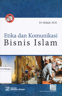 Image of Etika dan Komunikasi Bisnis Islam