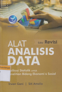 Image of Alat Analisis Data: Aplikasi statistik untuk penelitian bidang ekonomi & sosial (Edisi Revisi)
