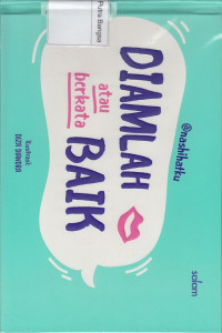 Image of Diamlah Atau Berkata Baik