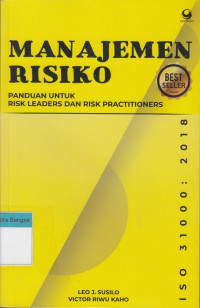 Image of Manajemen Risiko: Panduan untuk risk leaders dan risk practitioners